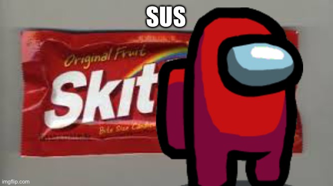 Skittles | SUS | image tagged in skittles | made w/ Imgflip meme maker