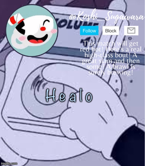 ><> | H e a l o | image tagged in cuphead template | made w/ Imgflip meme maker