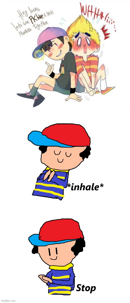 Ness says stop | image tagged in ness inhale,ness,earthbound | made w/ Imgflip meme maker