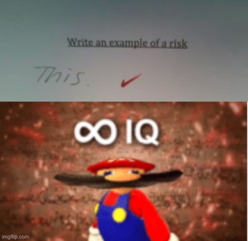 Brilliant XD | image tagged in infinite iq,meme man smort,yeah this is big brain time,test,funny,kids | made w/ Imgflip meme maker