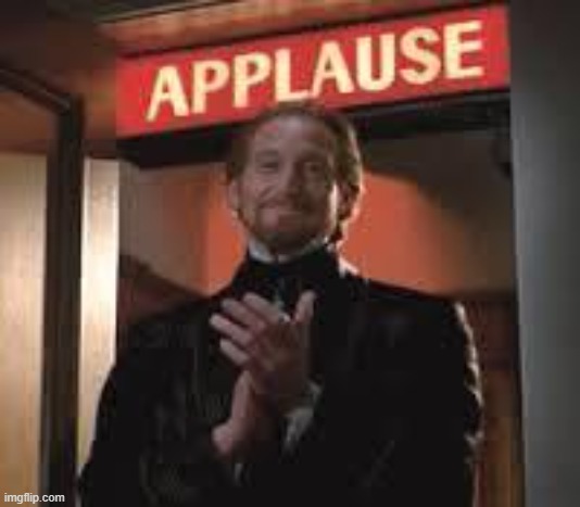 Applause. | image tagged in applause | made w/ Imgflip meme maker