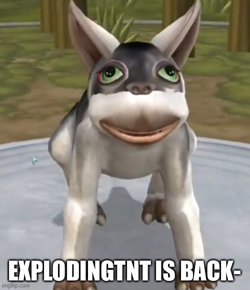 The mouse has returned when we needed him the most | EXPLODINGTNT IS BACK- | made w/ Imgflip meme maker