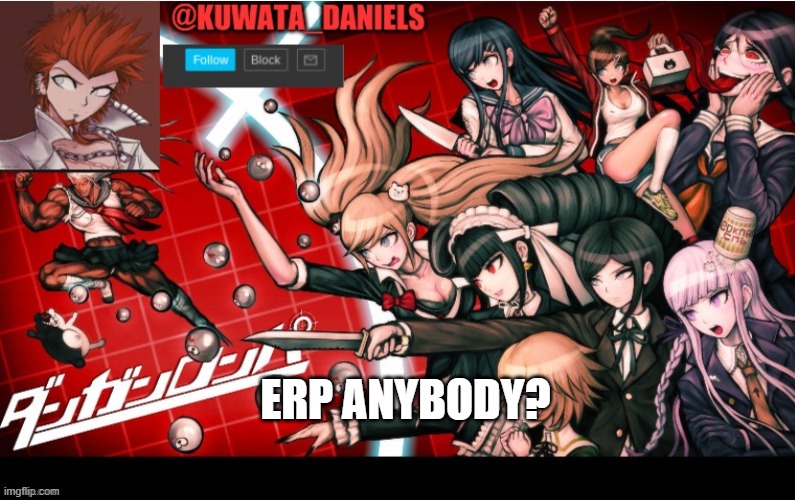 ERP ANYBODY? | made w/ Imgflip meme maker