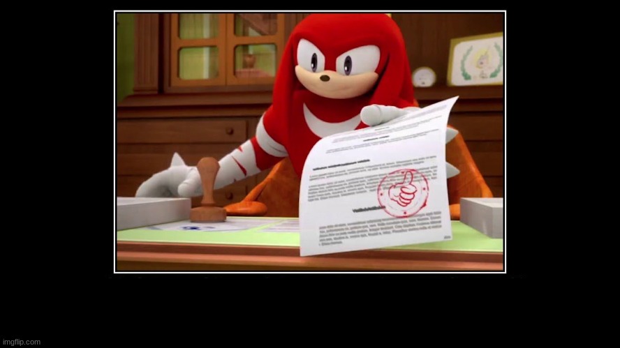 Knuckles Approve Meme | image tagged in knuckles approve meme | made w/ Imgflip meme maker