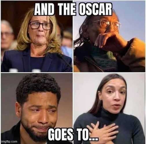 The award for Best Hoax actor or Actress in a Crime tv Drama is.... | image tagged in aoc,jussie smollett,christine blasey ford | made w/ Imgflip meme maker