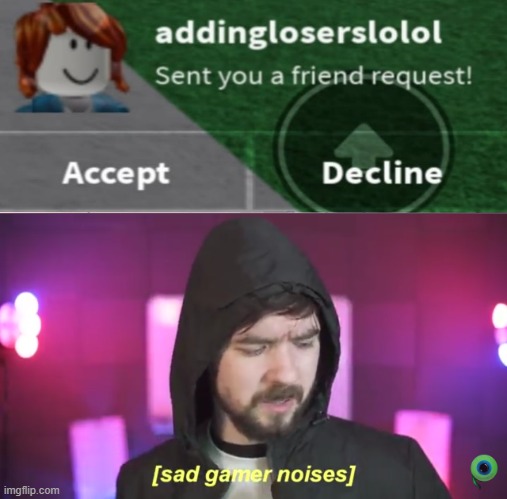 Should I accept it or decline? | image tagged in sad jacksepticeye | made w/ Imgflip meme maker