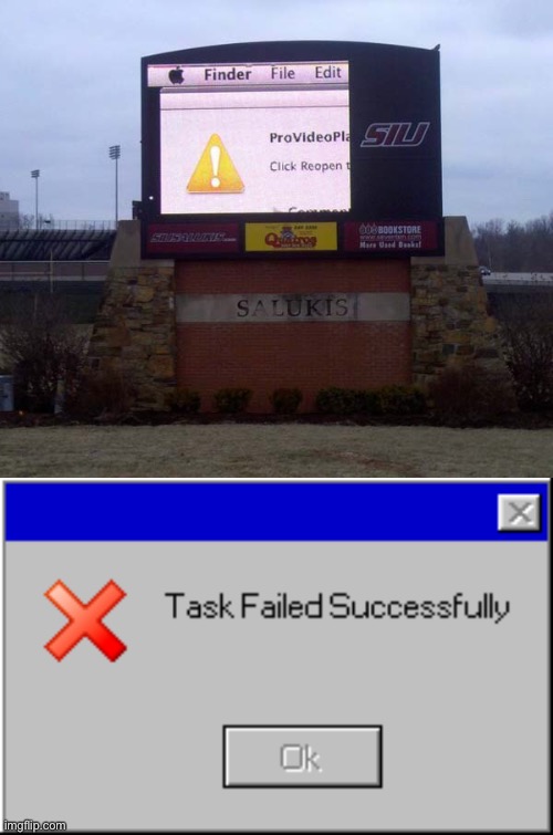 image tagged in classic task failed successfully,task failed successfully,computer | made w/ Imgflip meme maker