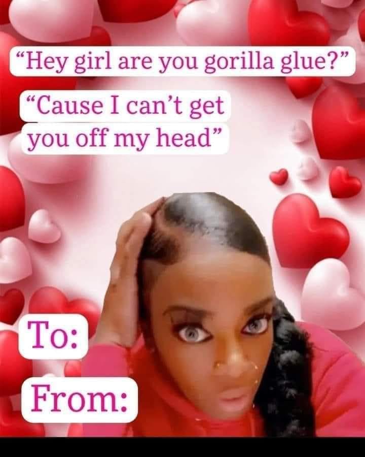 Gorilla Glue Valentine's Day Blank Meme Template