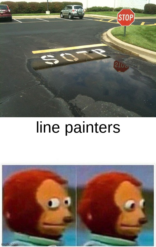 Sotp sire | line painters | image tagged in memes,monkey puppet | made w/ Imgflip meme maker