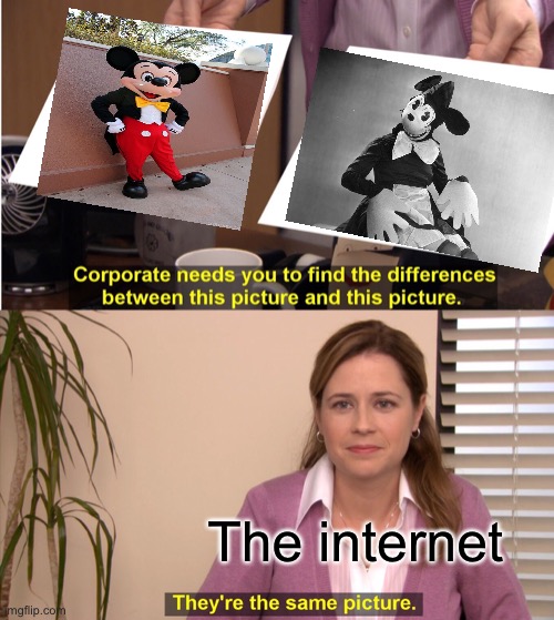 They're The Same Picture Meme | The internet | image tagged in memes,they're the same picture | made w/ Imgflip meme maker