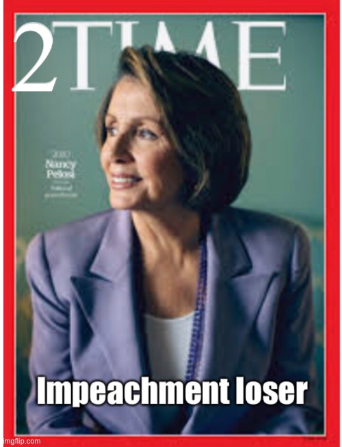 3rd times a charm | image tagged in nancy pelosi,memes,politics lol,democrats,derp | made w/ Imgflip meme maker