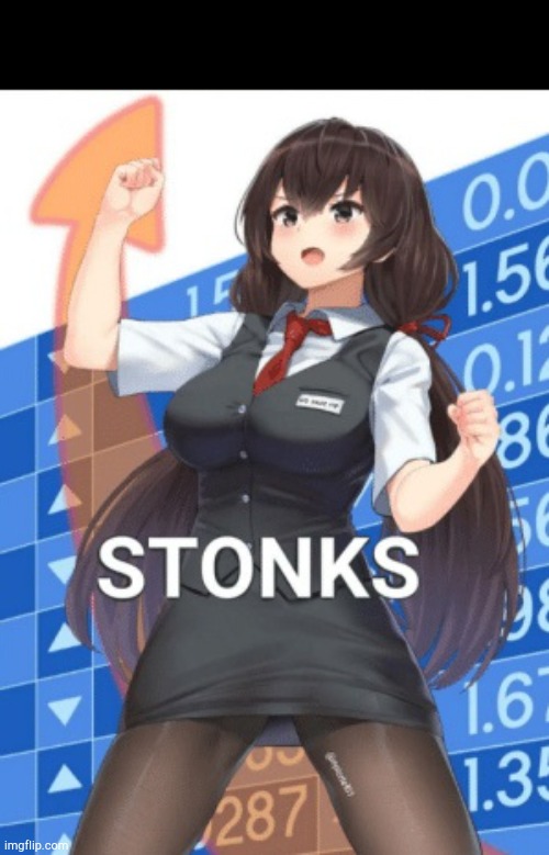 When your stonks are too hot to handle! | image tagged in anime girl stonks | made w/ Imgflip meme maker