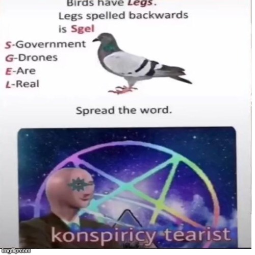 Spread The Word. | image tagged in meme man,conspiracy theory,memes | made w/ Imgflip meme maker