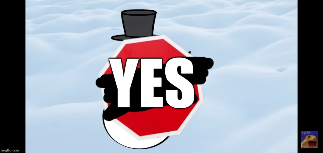 Yes | image tagged in yes | made w/ Imgflip meme maker