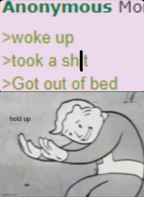 Standard morning routine | image tagged in fallout hold up,memes,funny,morning,routine | made w/ Imgflip meme maker