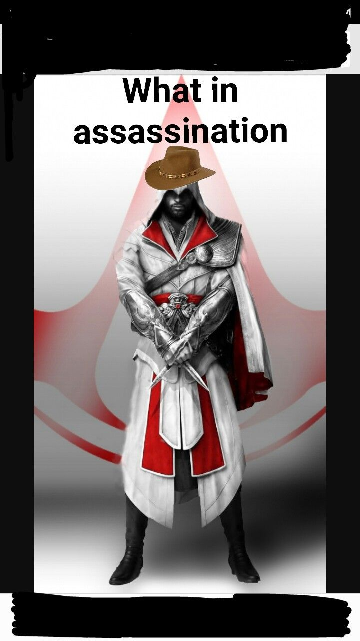 What in assassination? Blank Meme Template