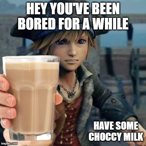 take it i dont mind | image tagged in choccy milk | made w/ Imgflip meme maker