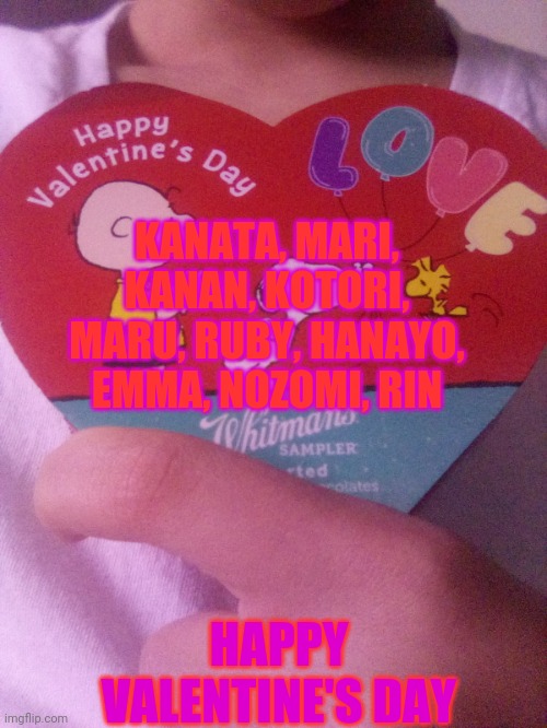 Happy Valentine's Day to my harem!! ?? | KANATA, MARI, KANAN, KOTORI, MARU, RUBY, HANAYO, EMMA, NOZOMI, RIN; HAPPY VALENTINE'S DAY | image tagged in valentine's day,waifu | made w/ Imgflip meme maker