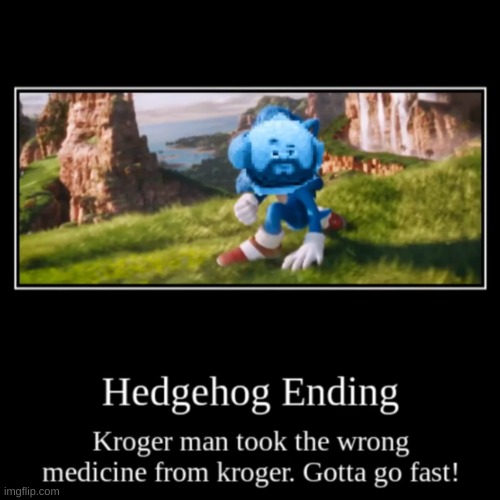 *wheeze | image tagged in memes,funny,sonic the hedgehog,wtf,lmao | made w/ Imgflip meme maker