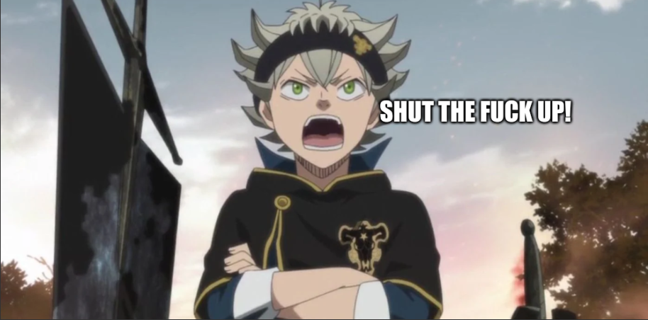 High Quality asta stfu Blank Meme Template