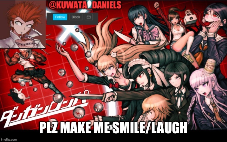 PLZ MAKE ME SMILE/LAUGH | made w/ Imgflip meme maker