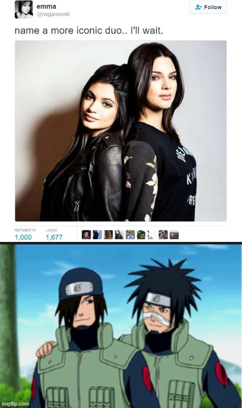 my awnser | image tagged in name a more iconic duo,naruto,naruto shippuden | made w/ Imgflip meme maker