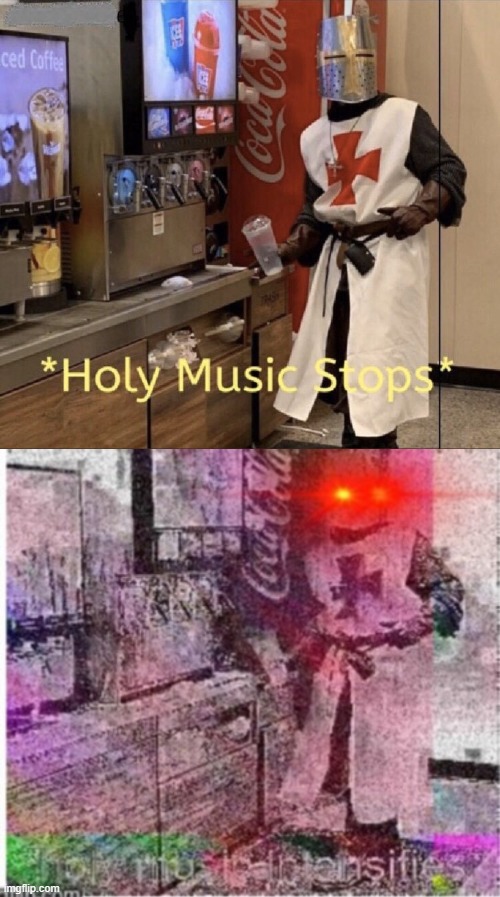 image tagged in holy music stops,holy music intensifies | made w/ Imgflip meme maker