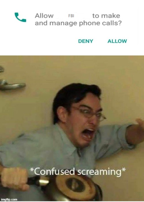 confused screaming | image tagged in confused screaming | made w/ Imgflip meme maker