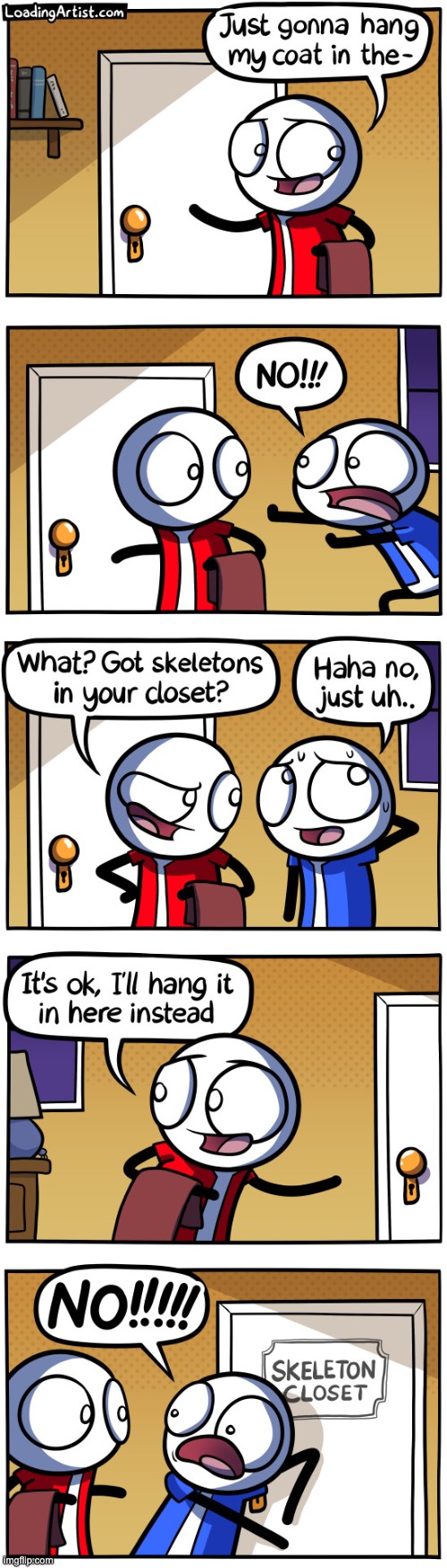 What's in YOUR Closet? | image tagged in skeletons,closet | made w/ Imgflip meme maker