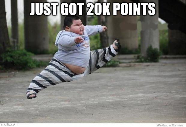 Lu Hao Let's go | JUST GOT 20K POINTS | image tagged in lu hao let's go | made w/ Imgflip meme maker