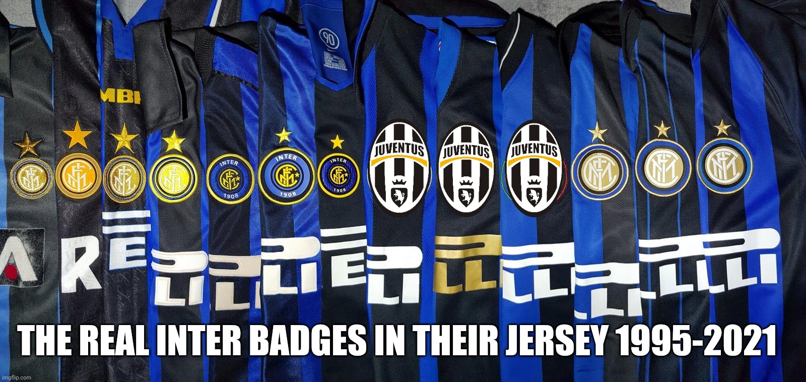Just for fun :D | THE REAL INTER BADGES IN THEIR JERSEY 1995-2021 | image tagged in memes,inter,calcio,funny | made w/ Imgflip meme maker