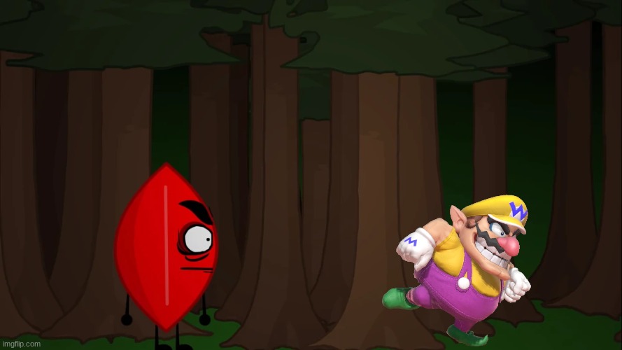 Wario dies in Evil Forest by Evil Leafy.mp3 | image tagged in wario dies,wario,evil leafy,bfdi,bfdia,memes | made w/ Imgflip meme maker