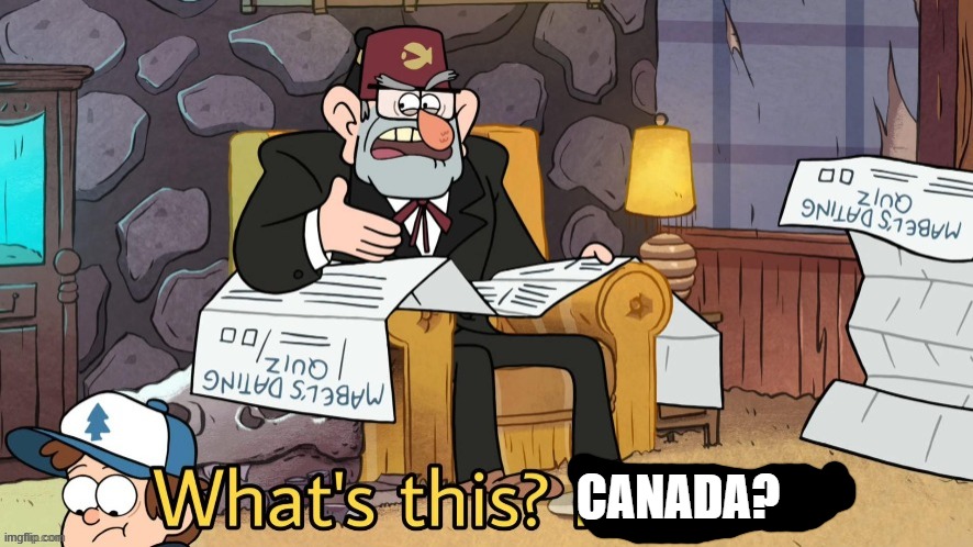 CANADA? | made w/ Imgflip meme maker