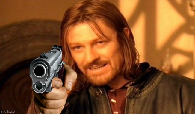 Came up with this monstrosity just now | image tagged in memes,one does not simply | made w/ Imgflip meme maker