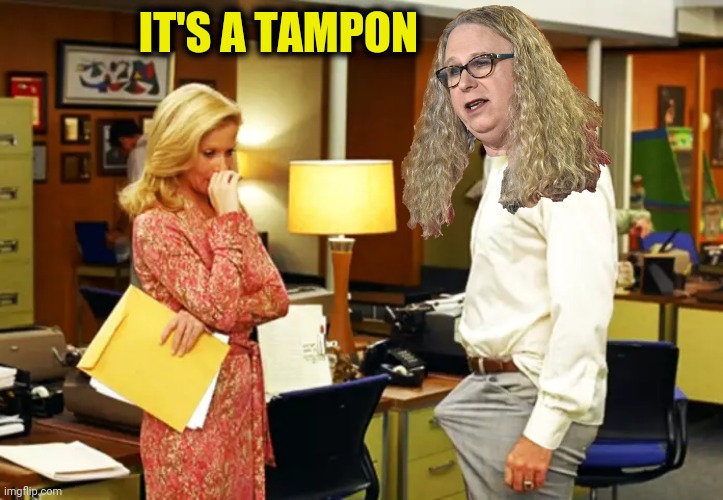 IT'S A TAMPON | made w/ Imgflip meme maker