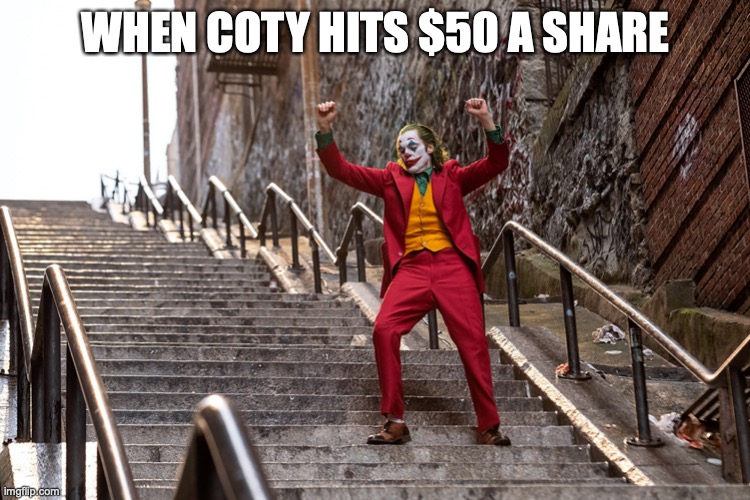 When COTY hits $50 a share | WHEN COTY HITS $50 A SHARE | image tagged in stonks | made w/ Imgflip meme maker
