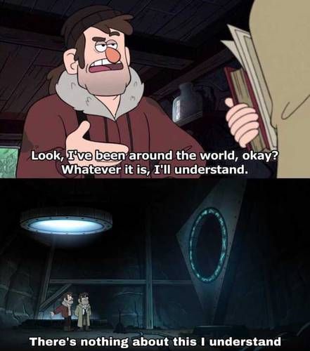 High Quality Gravity falls i don't understand Blank Meme Template