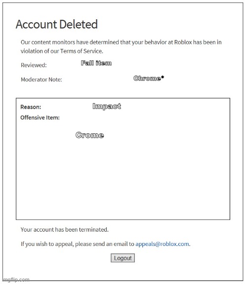 banned from ROBLOX | Fall item; Chrome*; Impact; Crome | image tagged in banned from roblox | made w/ Imgflip meme maker