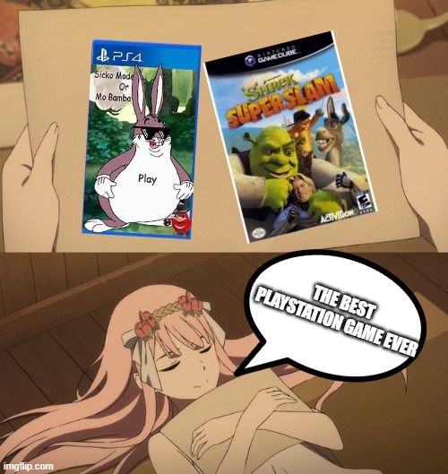 My favorite games |  THE BEST PLAYSTATION GAME EVER | image tagged in i love this picture,shrek,big chungus,playstation | made w/ Imgflip meme maker