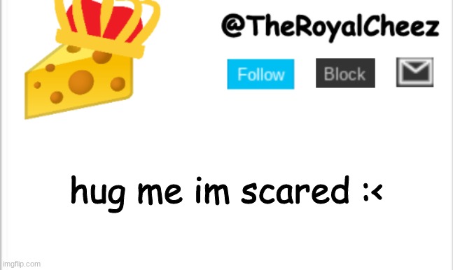 they shot a gorilla for fuq sake :< | hug me im scared :< | image tagged in theroyalcheez update template new | made w/ Imgflip meme maker