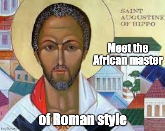 classical culture had more diversity than we think | Meet the African master; of Roman style | image tagged in history,black,classics,christianity,africa,rome | made w/ Imgflip meme maker