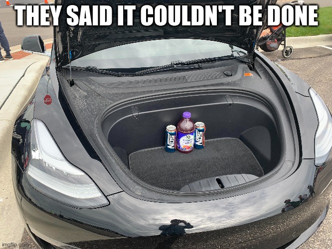 V8 in a tesla with NOS | THEY SAID IT COULDN'T BE DONE | image tagged in tesla,v8,nos | made w/ Imgflip meme maker