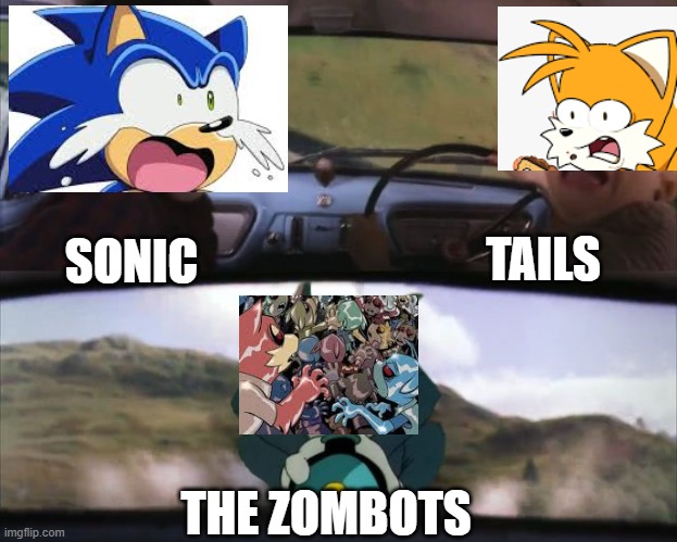 Sonic idw pretty much | TAILS; SONIC; THE ZOMBOTS | image tagged in tom chasing harry and ron weasly | made w/ Imgflip meme maker