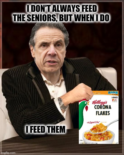 I DON'T ALWAYS FEED THE SENIORS, BUT WHEN I DO I FEED THEM | made w/ Imgflip meme maker
