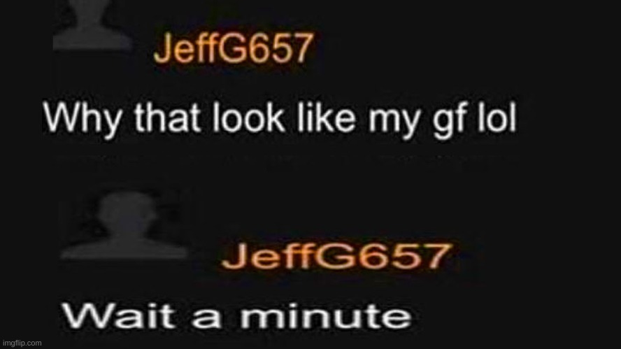 no context | image tagged in memes,funny,wtf,cursed,comments | made w/ Imgflip meme maker