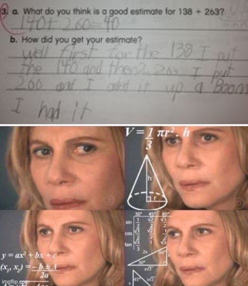 I bet this is not wot they were looking for... | image tagged in math lady/confused lady,funny,memes,school,wtf,stupid | made w/ Imgflip meme maker