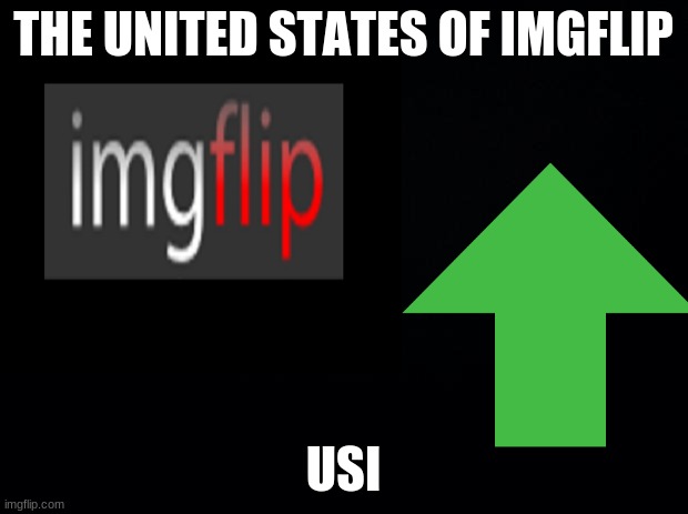 if imgflip had a flag | THE UNITED STATES OF IMGFLIP; USI | image tagged in american flag,parody | made w/ Imgflip meme maker