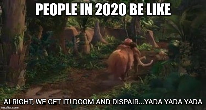 2020 be like | PEOPLE IN 2020 BE LIKE | image tagged in 2020 be like | made w/ Imgflip meme maker