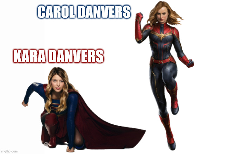 Choose your fave! (Mine is obvs Carol) | CAROL DANVERS; KARA DANVERS | image tagged in marvel,dc,captain marvel,supergirl | made w/ Imgflip meme maker