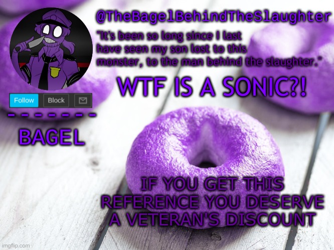 hmmm | WTF IS A SONIC?! IF YOU GET THIS REFERENCE YOU DESERVE A VETERAN'S DISCOUNT | image tagged in announcement thingy new | made w/ Imgflip meme maker